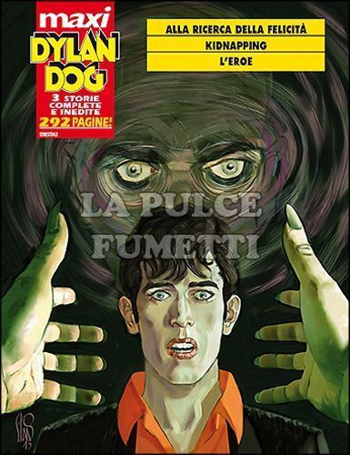 DYLAN DOG MAXI #    19: ALLA RICERCA DELLA FELICITÀ E ALTRE STORIE